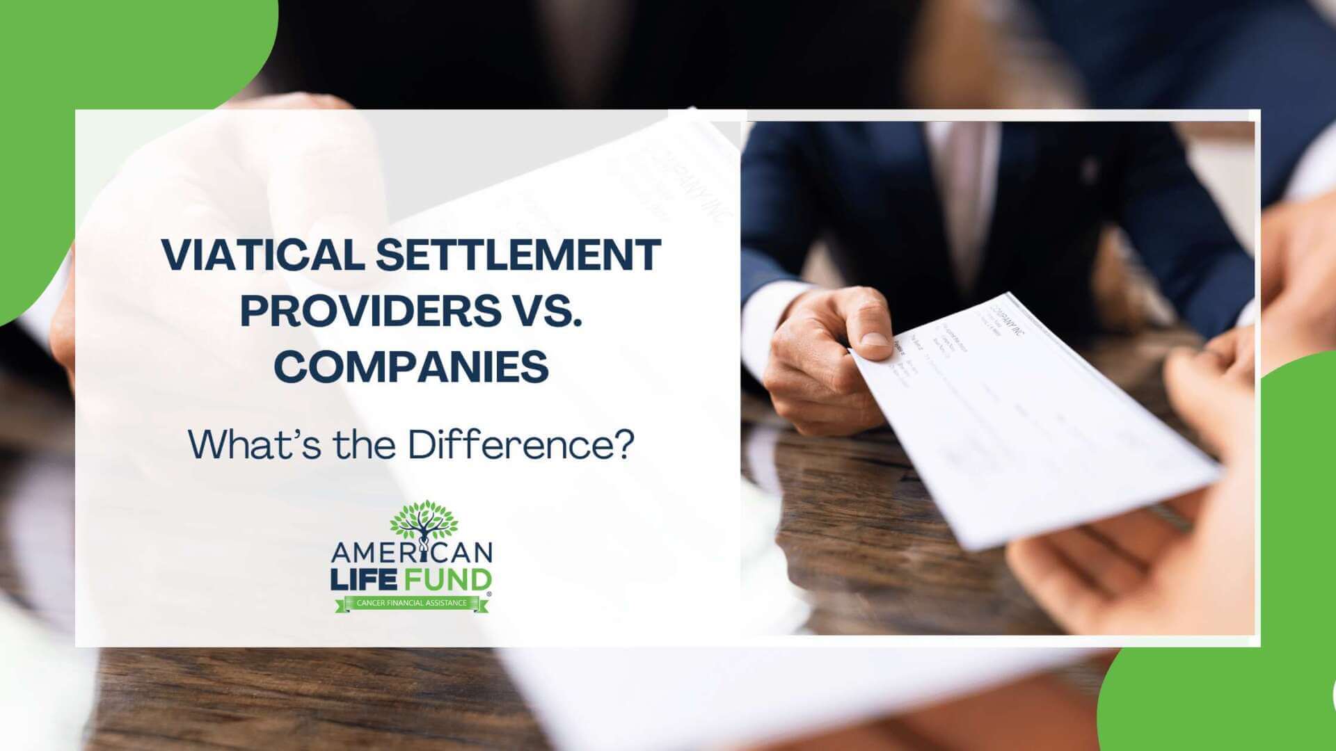 Viatical Settlement Providers vs. Companies
