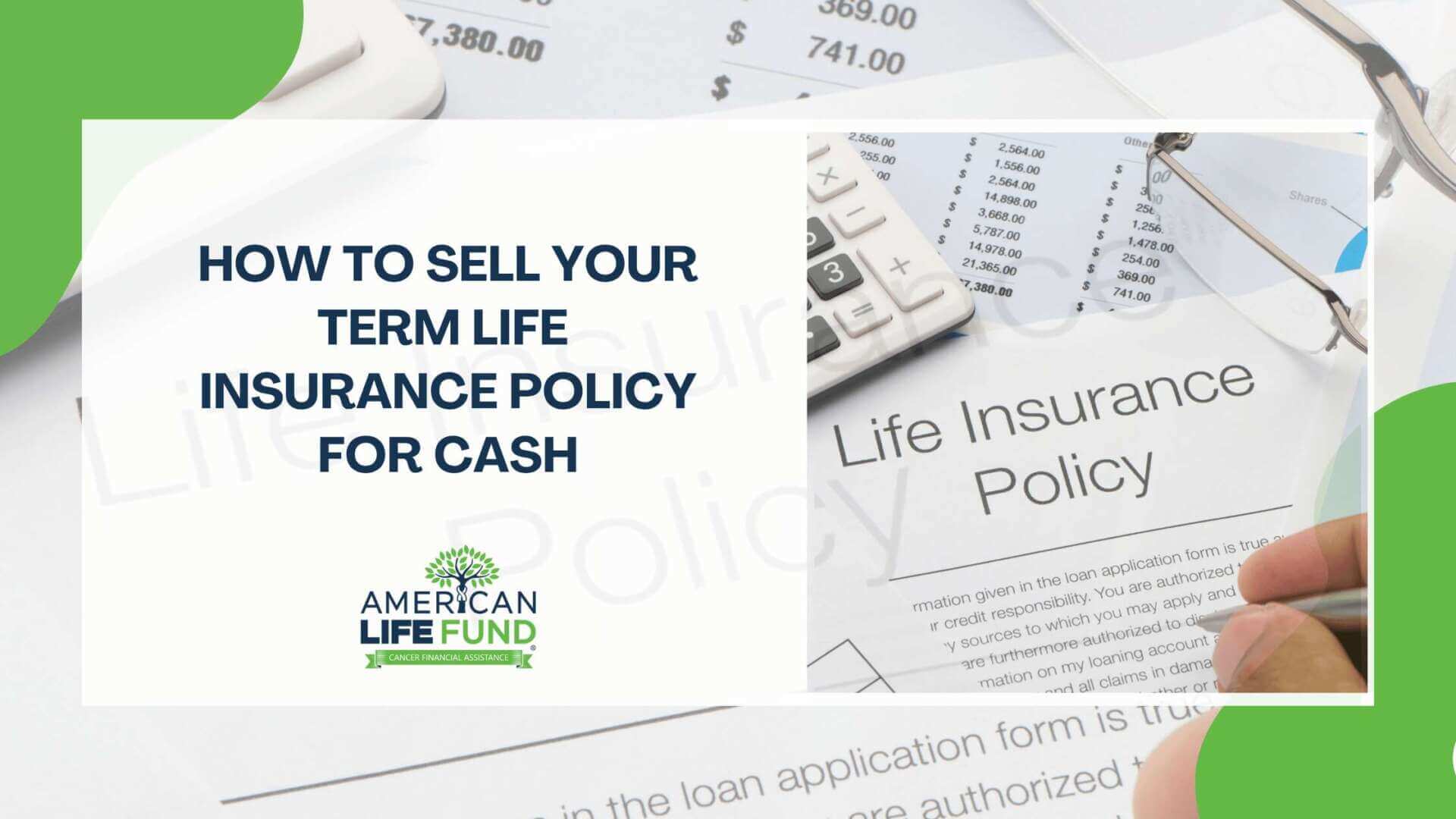 How to Sell Your Term Life Insurance Policy for Cash