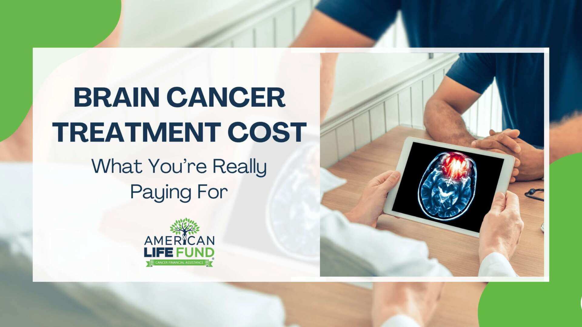 Brain Cancer Treatment Cost