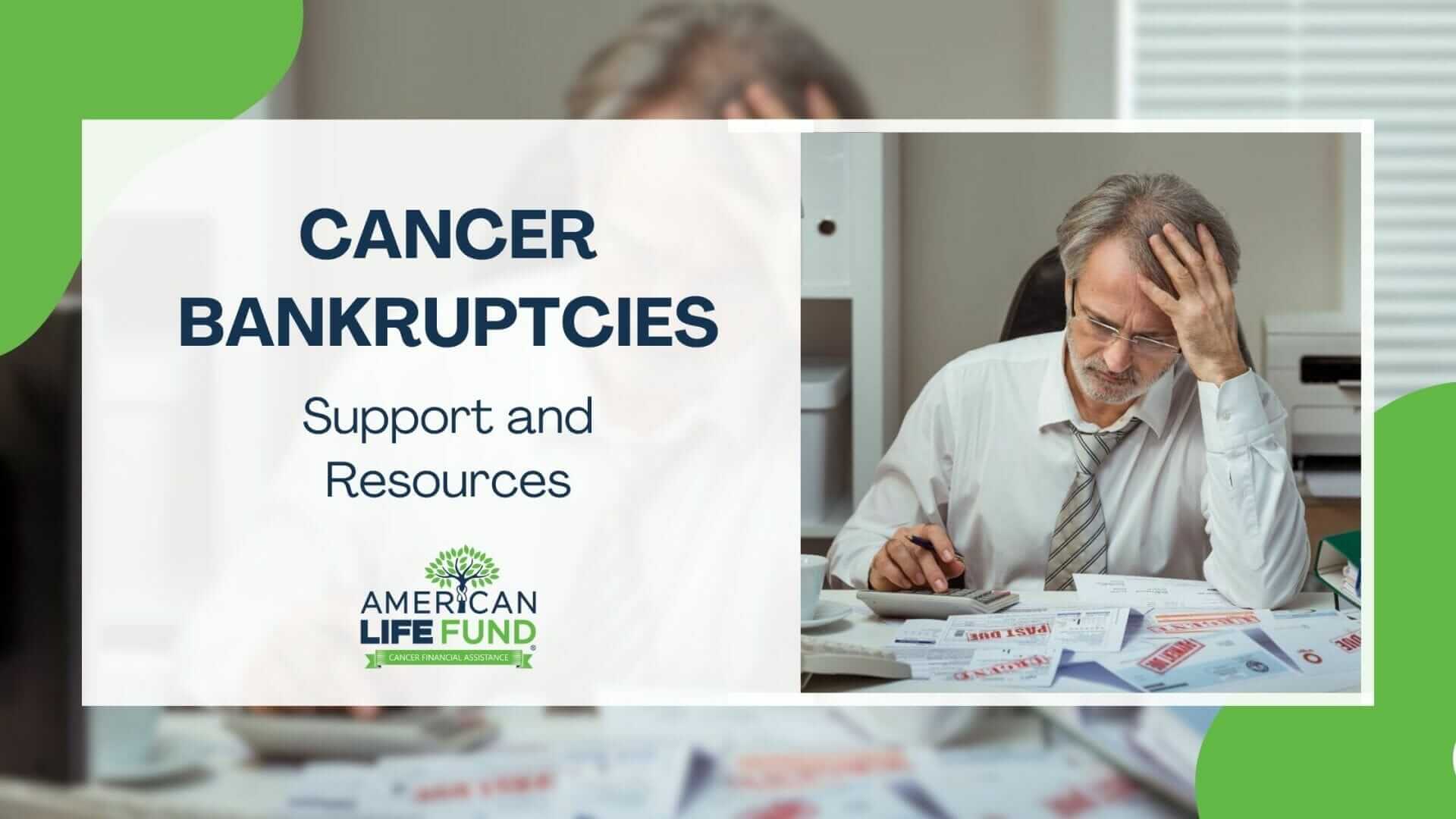 Cancer Bankruptcy: Understanding and Managing Financial Strain