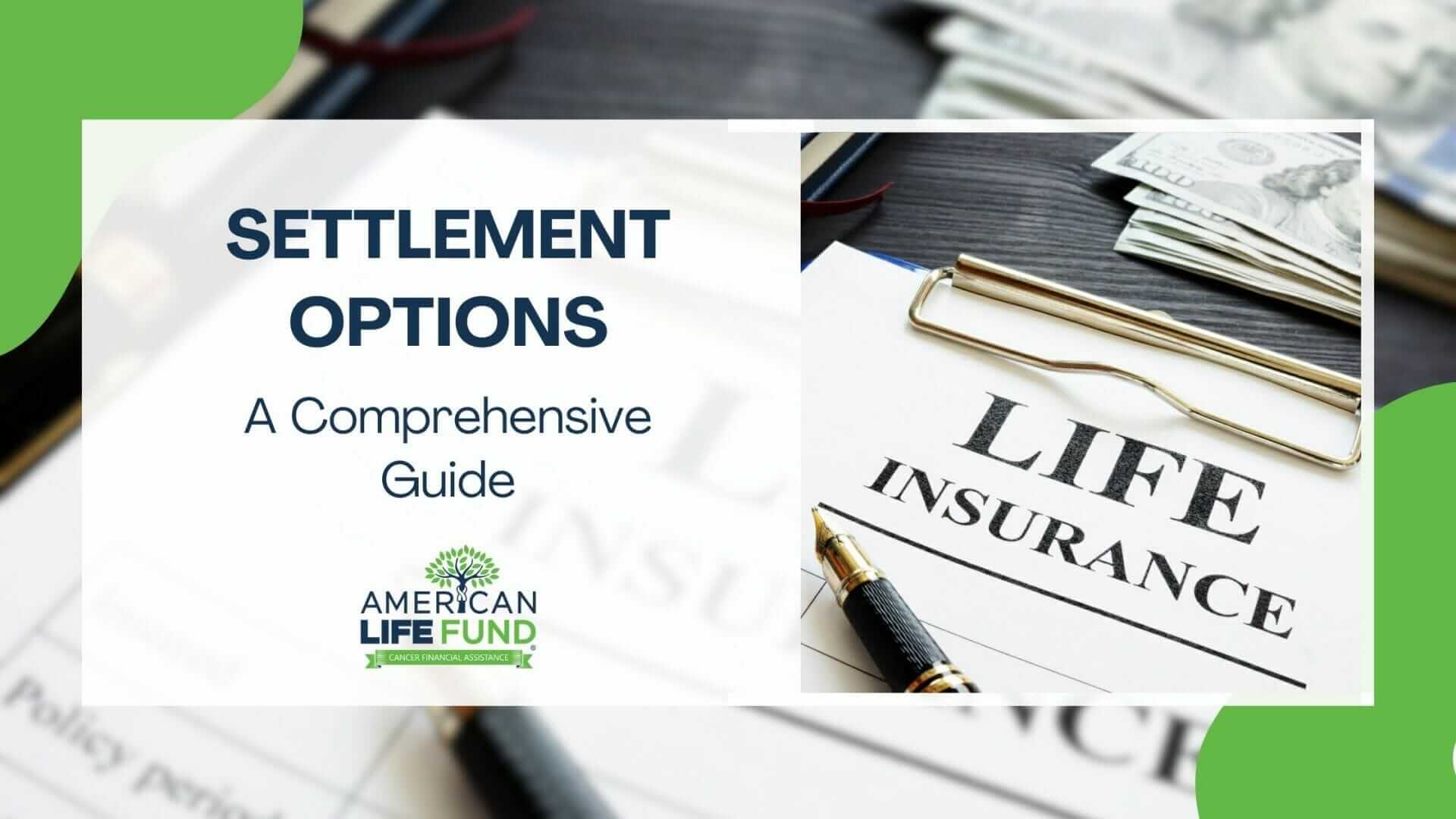Blog feature image with a pen, document and a pile of money on a table and a caption that says settlement options