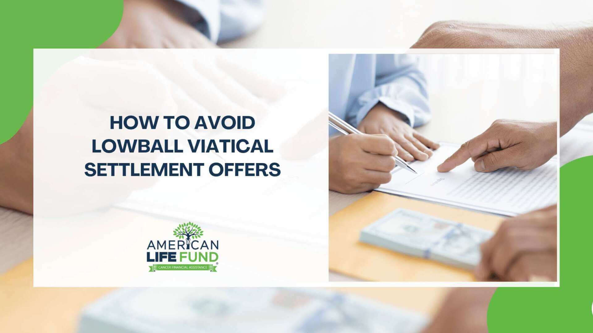 How to Avoid Lowball Viatical Settlement Offers
