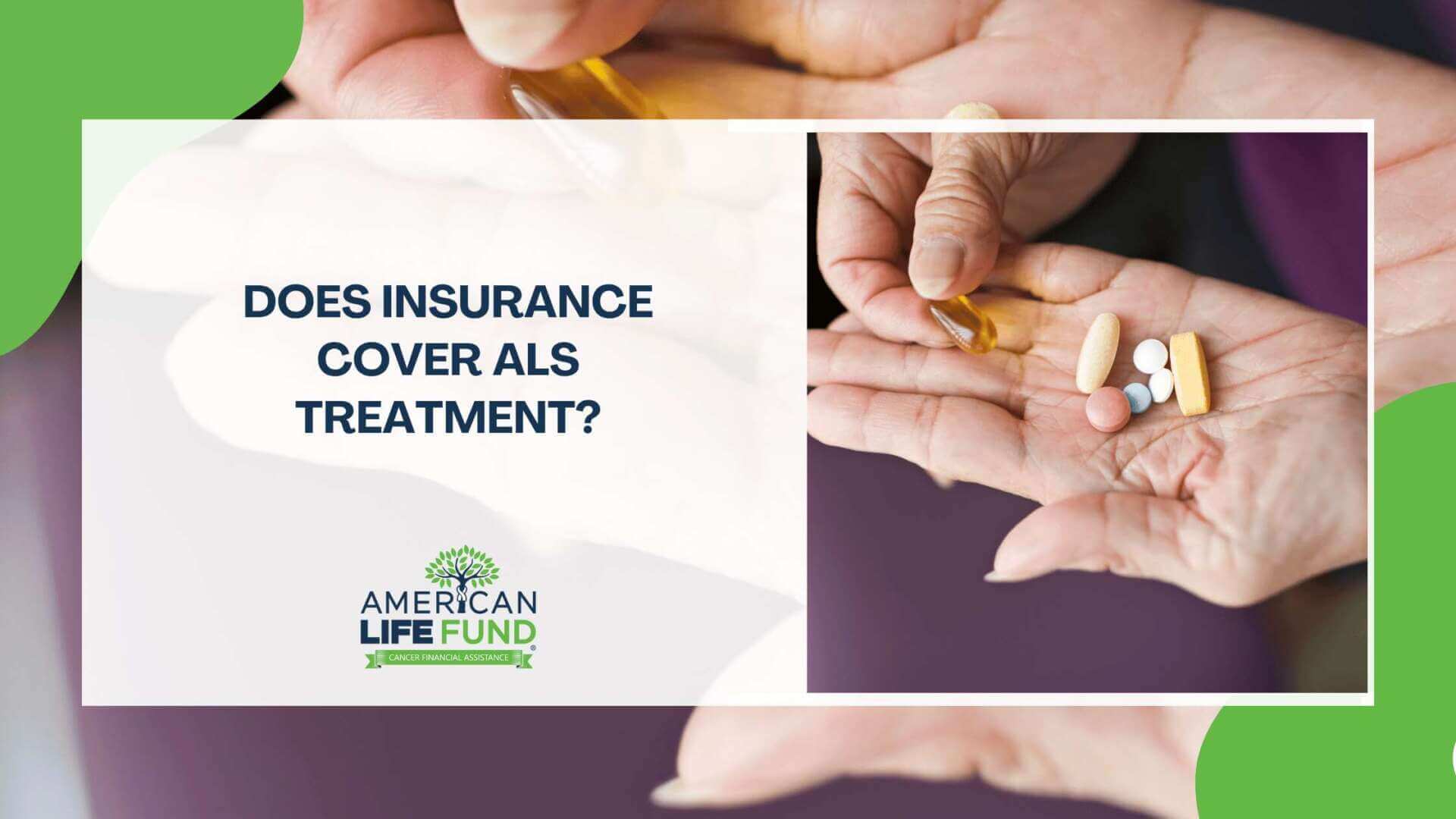Does Insurance Cover ALS Treatment?